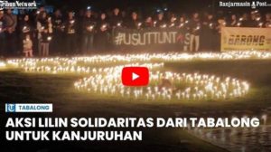 VIDEO Aksi Solidaritas Untuk Kanjuruhan Digelar di Balai Cemerlang Tabalong Kalsel